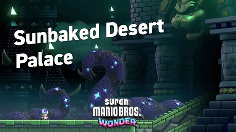 Sunbaked Desert Palace Full Gameplay Sunbaked Desert Super