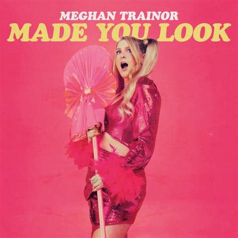 Inside Track Meghan Trainor Made You Look