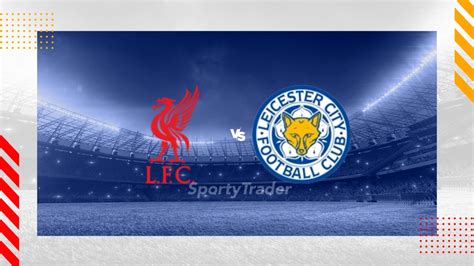 Liverpool Vs Leicester Prediction Premier League 26 12 2024