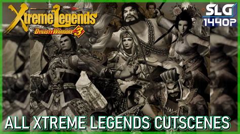 Dynasty Warriors 3 Xtreme Legends All Cutscenes Youtube