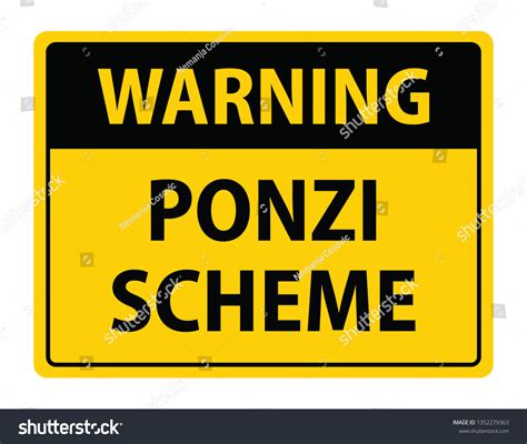 Warning Sign Ponzi Scheme Stock Vector Royalty Free 1352279363 Shutterstock