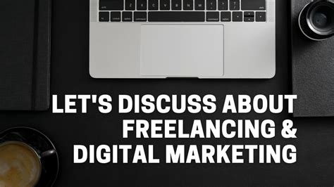 Let S Discuss About Freelancing Digital Marketing Youtube