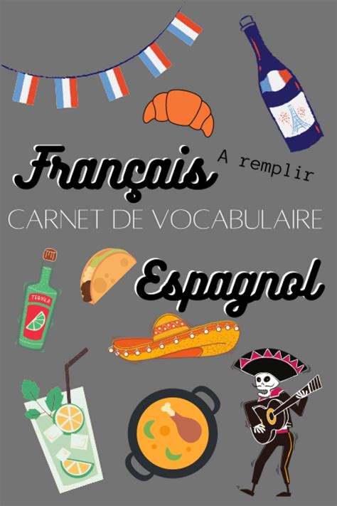 Buy Carnet de vocabulaire Français Espagnol à remplir Cahier d