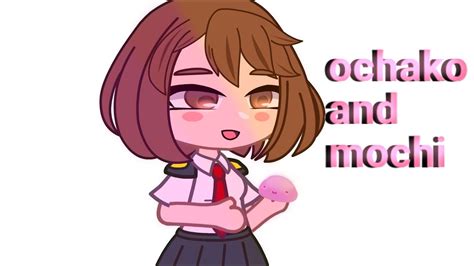 Ochako And Mochimhagacha Clubizuochatogarakatsuchakoiidaocha