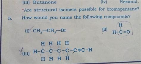 Are Structural Isomers Possible For Bromopentane Filo