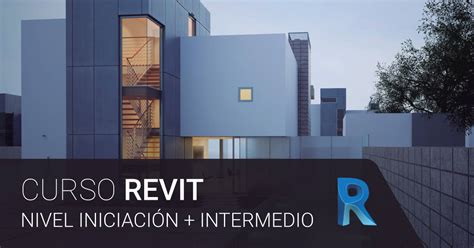 Curso REVIT Nivel iniciación e intermedio Imasgal