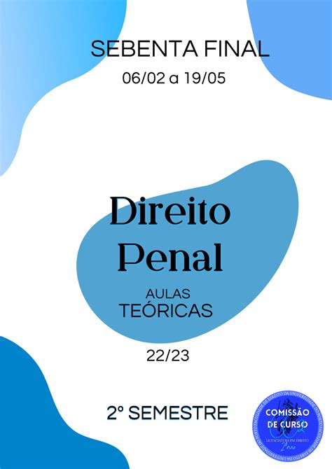 D Penal teórica final 2º Semestre Nota Prévia Esta é a sebenta