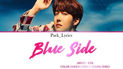 Jhope Bts Blue Side Color Coded Lyrics Hang Eng Youtube