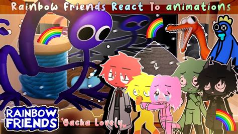 🌈 🌟rainbow Friends React To Rainbow Funny Animations 💕🌈🌟 ⚡️🔥🖤part 12