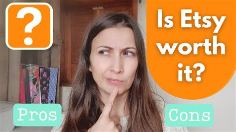 Is Etsy Worth It Pros And Cons Of Starting An Etsy Shop Youtube