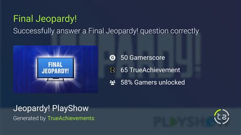 Final Jeopardy! achievement in Jeopardy! PlayShow