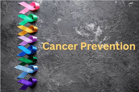 Cancer Prevention