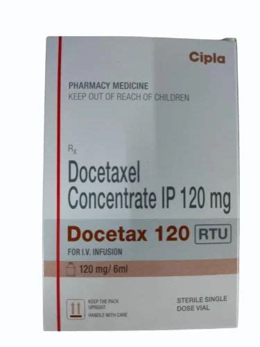 120mg Docetaxel Concentrate Injection At Rs 11273 Vial Docetaxel