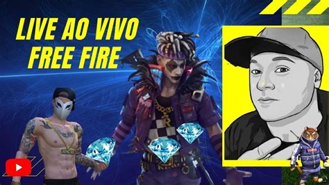 Sala Valendo Dimasassista E Ganhe Free Fire Ao Vivo Rumo A K