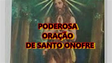 Oração de Santo Onofre Eli Correa YouTube