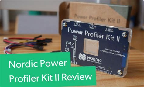 Maker Board Spotlight Nordic Power Profiler Kit II