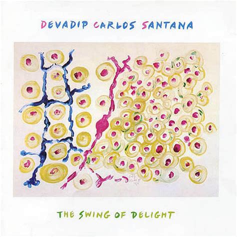 Carlos Santana The Swing Of Delight Reviews