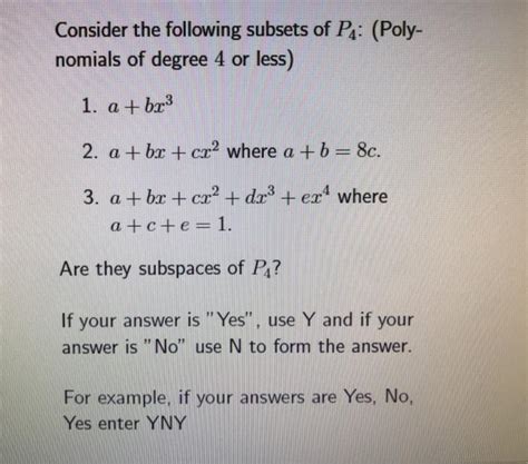 Solved Consider The Following Subsets Of P Poly Nomials Chegg