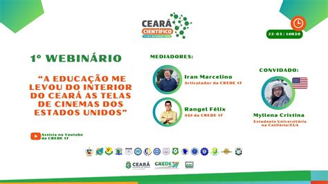 1º Webinário A Educação Me Levou Do Interior Do Ceará As Telas De