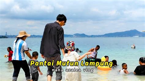 Wisata Pantai Mutun Lampung YouTube