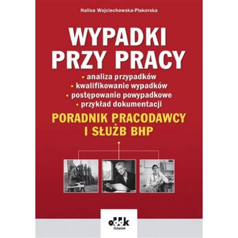 Książka Wypadki przy pracy analiza przypadków kwalifikowanie