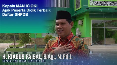 Kepala Man Ic Oki Ajak Peserta Didik Terbaik Daftar Snpdb Youtube