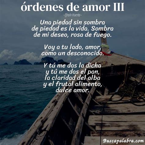 Poema Rdenes De Amor Iii De Efra N Huerta An Lisis Del Poema