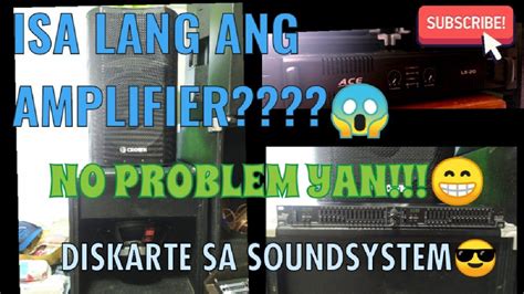 Isang Amplifier Para Sa Midhi At Sub Tutorial Soundsystem Set Up