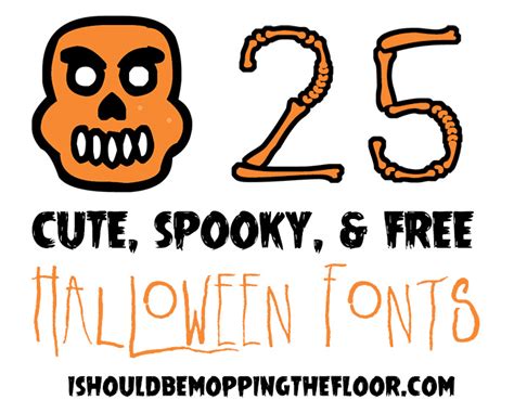 My Favorite Free Halloween Fonts I Should Be Mopping The Floor