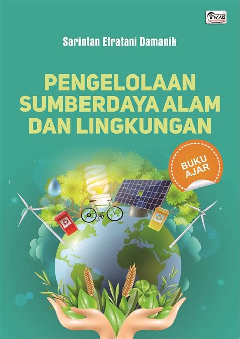 Buku Ajar Pengelolaan Sumber Daya Alam Dan Lingkungan Bukuajar