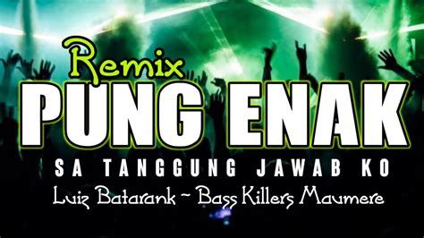 LAGU REMIX MOF CITY TERBARU PUNG ENAK Sa Tanggung Jawab Ko YouTube