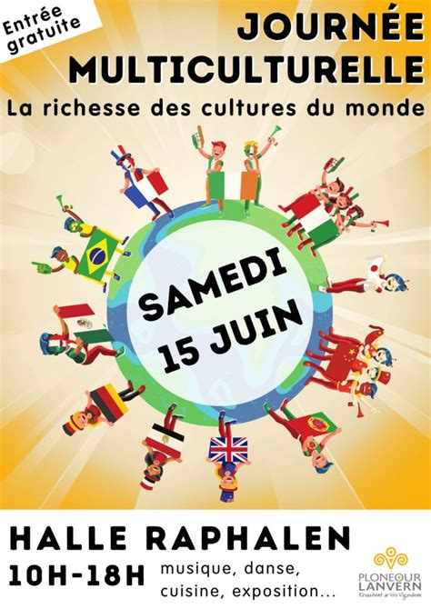 Journée multiculturelle le 15 juin La richesse des cultures du monde