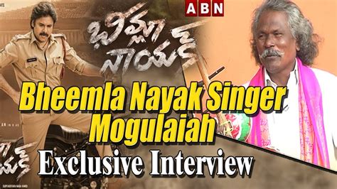 Kinnera Singer Mogulaiah Exclusive Interview Bheemla Nayak Song Abn