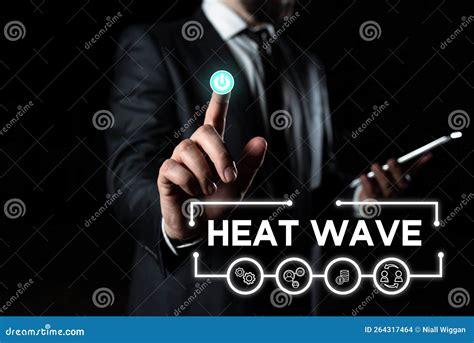 Inspiration Showing Sign Heat Wave Word For A Prolonged Period Of