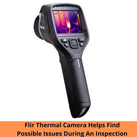 Thermal Imaging Cameras Offered By FLIR Are Considered To Be An Amazing