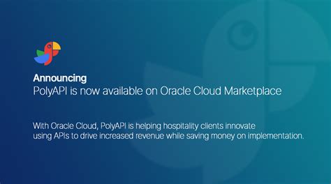 Polyapi Is Now Available On Oracle Cloud Marketplace Polyapi