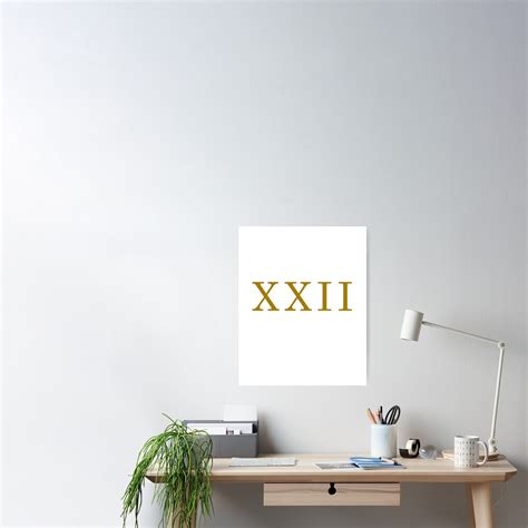 "Roman Numeral 22 | Roman Numeral XXII | Roman Numerals in Gold" Poster ...