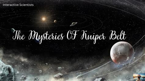 The Mysteries Of Kuiper Belt Youtube