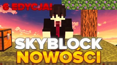 Edycja Skyblock Nowo Ci Ekonomia Kaktusiarki Ulepszenia