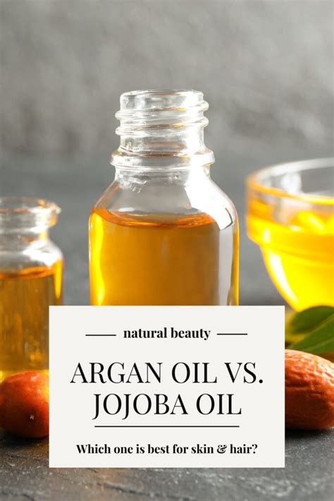 Argan Oil Vs Jojoba Oil Which One Is Best For Skin And Hair