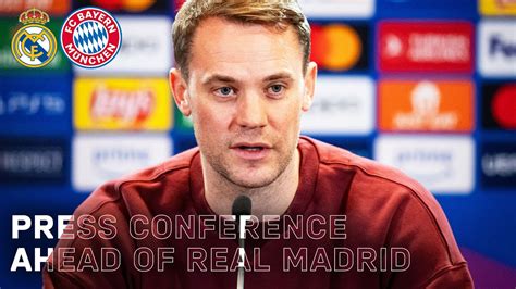 Conférence de presse avec Neuer Tuchel avant Real Madrid vs FC