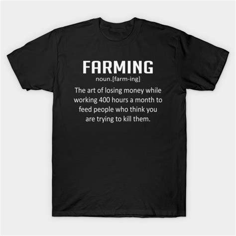 Farming Noun Comedy Farmer Joke Funny T SHIRT Birthday Gift T Shirts