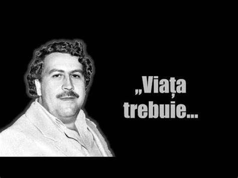 Pablo Escobar Top Citate Ale Celui Mai Renumit Traficant De