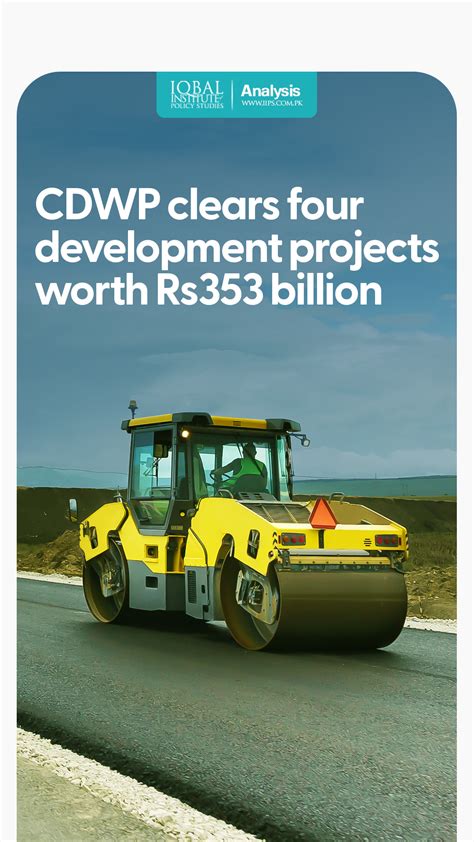 Cdwp Clears Four Development Projects Worth Rs 353 Billion News