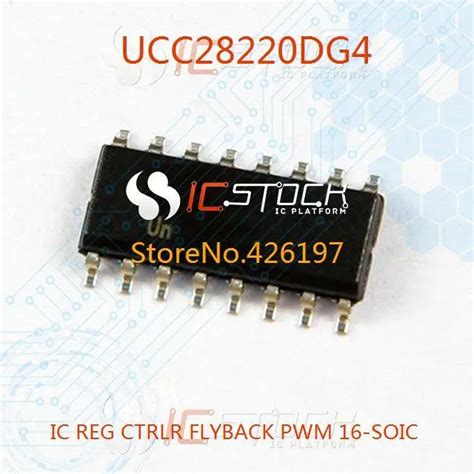 Free Shipping UCC28220DG4 IC REG CTRLR FLYBACK PWM 16 SOIC 28220