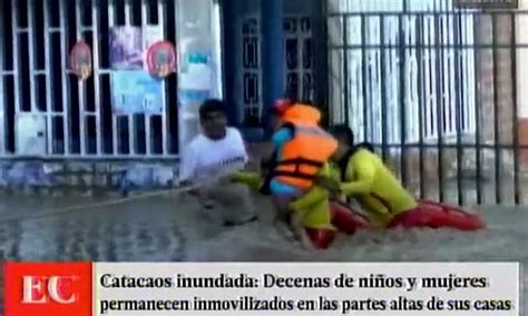 Piura Catacaos Es La Zona Más Afectada Por Inundación