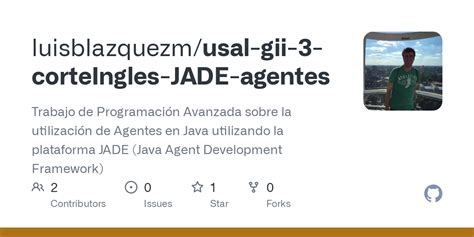 Github Luisblazquezm Usal Gii Corteingles Jade Agentes Trabajo De