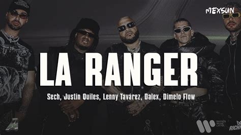 LA RANGER Sech Justin Quiles Lenny Tavárez Dalex Dimelo Flow