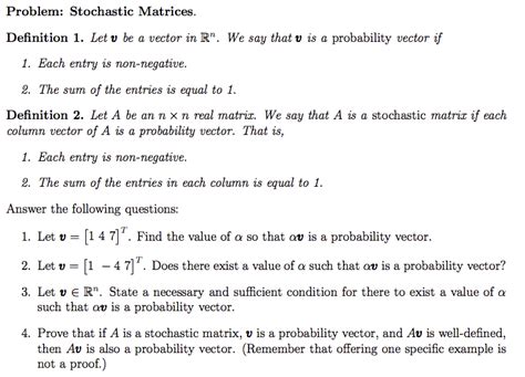 Solved Problem Stochastic Matrices Definition 1 Let V Be