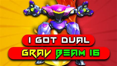 I Got Dual Graviton Beam 16 Mech Arena YouTube